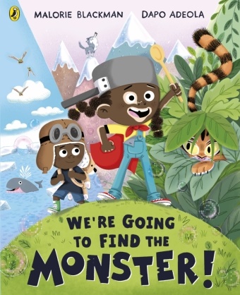 Malorie Blackman, Blackman Malorie, TBC, Dapo Adeola, TBC - We're Going to Find the Monster