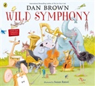 Dan Brown, Susan Batori - Wild Symphony