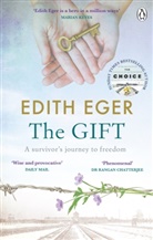 Edith Eger, Eger Edith - The Gift