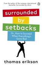 Thomas Erikson - Surrounded by Setbacks