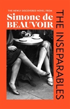 Simone de Beauvoir, Simone De Beauvoir - The Inseparables