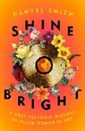 Random House, Danyel Smith, Smith Danyel - Shine Bright
