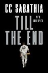 Carsten Charles Sabathia Jr., Random House, CC Sabathia, Chris Smith - Till the End