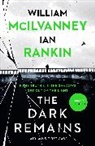 William McIlvanney, McIlvanney William, Ian Rankin - The Dark Remains