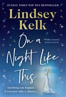 Lindsey Kelk - On a Night Like This