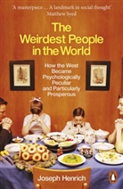 Joseph Henrich - The Weirdest People in the World