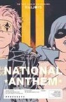 Jordie Bellaire, Nate Piekos, Leonardo Romero, Shaun Simon, Gerard Way, Jordie Bellaire... - The True Lives of the Fabulous Killjoys: National Anthem