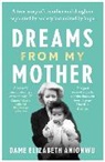 Dame Elizabeth Anionwu - Dreams From My Mother