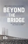 Tobias Hochscherf, Hochscherf Tobias, Heidi Philipsen, Philipsen Heidi - Beyond The Bridge