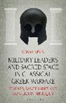 Sonya Nevin, Nevin Sonya - Military Leaders and Sacred Space in Classical Greek Warfare