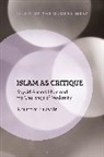 Khurram Hussain - Islam as Critique