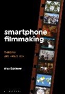 Dr. Max (Senior Lecturer Schleser, Max Schleser - Smartphone Filmmaking