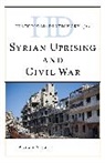 Asaad Alsaleh - Historical Dictionary of the Syrian Uprising and Civil War