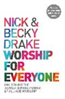 Becky Drake, Nick Drake, Drake Nick - Worship For Everyone