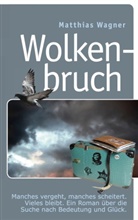 Matthias Wagner - Wolkenbruch