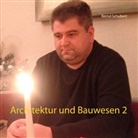 Bernd Schubert - Architektur und Bauwesen 2