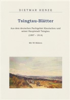 Dietmar Henze - Tsingtau-Blätter