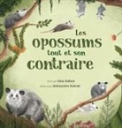 Gina Gallois, Marilène Haroux - Les opossums