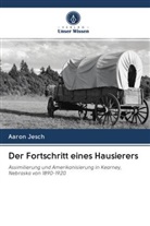 Aaron Jesch - Der Fortschritt eines Hausierers