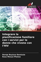 Dereje Bayissa Demissie, Rose Mmusi-Phetoe - Integrare la pianificazione familiare con i servizi per le donne che vivono con l'HIV