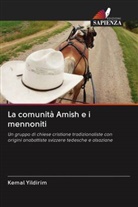Kemal Yildirim - La comunità Amish e i mennoniti