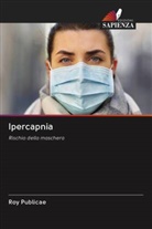 Roy Publicae - Ipercapnia