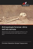 Christian Sebastian Quispe Yupayccana - Antropologia forense: stima dell'età dentale