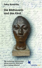 Petra Bonavita - Die Bildhauerin und das Kind