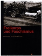 Klau Gietinger, Klaus Gietinger, Norbert Kozicki - Freikorps und Faschismus