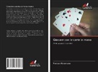 Fredson Kotamena - Giocare con le carte in mano