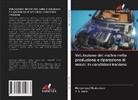 Mohammad Rostamian, V. A. Zorin - Valutazione del rischio nella produzione e riparazione di veicoli in condizioni iraniane