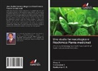 Ravikumar C. R., Vinay K., Sreenivasa S. - Uno studio farmacologico e fitochimico Piante medicinali