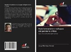 Jorge Marriaga Amaya - Autoformazione e sviluppo del pensiero critico
