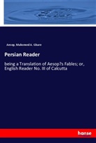 Aesop, Mahomed A. Ghare - Persian Reader