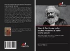 Kemal Yildirim - Marx & Durkheim nella società moderna e nelle teorie sociali