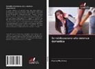 Ksenia Meshkova - Sensibilizzazione alla violenza domestica