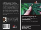 Onyebuchi E. Nwankwo, Eberechukwu S. Obasi, Samuel A. Odewo - Gli elementi essenziali dei farmaci vegetali per l'uomo e il suo ambiente