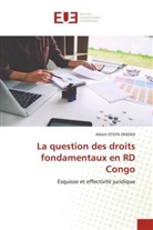 Albert Otepa Onema - La question des droits fondamentaux en RD Congo