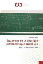 Mohamed ZIGADI - Équations de la physique mathématique appliquée