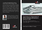 Stella Josephine Mbiatat- Tchogna - Il processo di integrazione in Africa centrale attraverso la stampa scritta