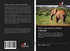 Desire Bigirimana - Pace e sicurezza in Africa orientale
