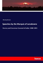 Anonymous - Speeches by the Marquis of Lansdowne