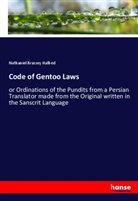 Nathaniel Brassey Halhed - Code of Gentoo Laws