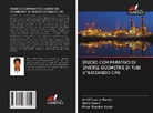 Phani Bhaskar Ansuri, Satish Geeri, Akhil Yuvaraj Manda - STUDIO COMPARATIVO DI DIVERSE GEOMETRIE DI TUBI UTILIZZANDO CFD