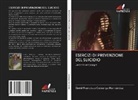 David Francisco Camargo Hernández - ESERCIZI DI PREVENZIONE DEL SUICIDIO