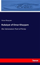 Omar Khayyam - Rubaiyat of Omar Khayyam