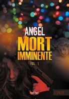 Angel - Mort imminente