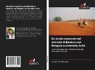 Kousik Das Malakar - Un studio regionale del distretto di Bankura nel Bengala occidentale, India