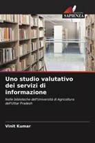 Vinit Kumar - Uno studio valutativo dei servizi di informazione