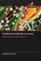 Abdeladim Hinda - Tradizione teatrale in prova